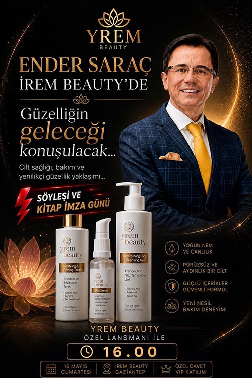 Yrem Beauty Ender Saraç'ı ağırlayacak